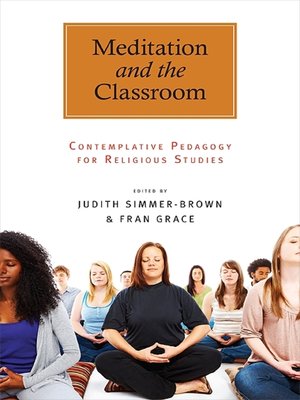 cover image of Meditation and the Classroom